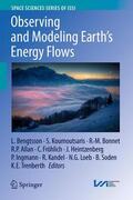 Bengtsson / Soden / Koumoutsaris |  Observing and Modeling Earth's Energy Flows | Buch |  Sack Fachmedien