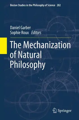 Roux / GARBER |  The Mechanization of Natural Philosophy | eBook | Sack Fachmedien