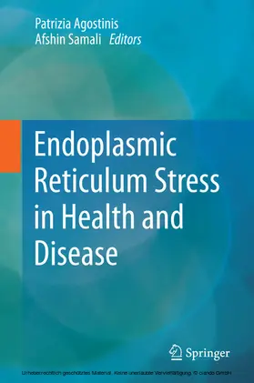 Agostinis / Afshin |  Endoplasmic Reticulum Stress in Health and Disease | eBook | Sack Fachmedien