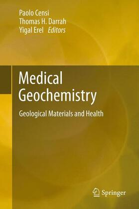 Censi / Erel / Darrah | Medical Geochemistry | Buch | 978-94-007-4371-7 | sack.de