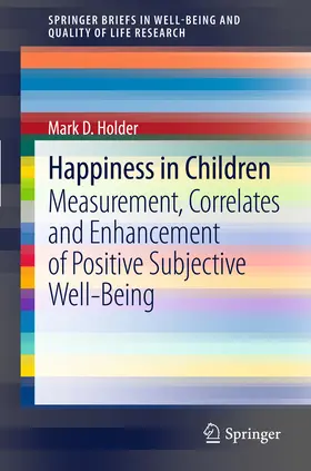 Holder |  Happiness in Children | eBook | Sack Fachmedien