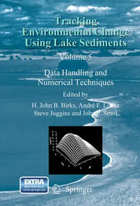 Smol |  Tracking Environmental Change Using Lake Sediments | Buch |  Sack Fachmedien