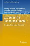 AghaKouchak / Easterling / Sorooshian |  Extremes in a Changing Climate | Buch |  Sack Fachmedien