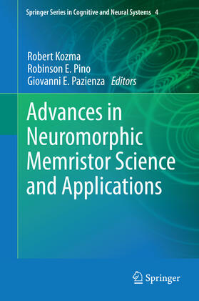 Kozma / Pino / Pazienza | Advances in Neuromorphic Memristor Science and Applications | E-Book | sack.de