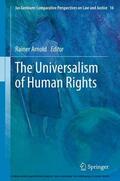 Arnold |  The Universalism of Human Rights | eBook | Sack Fachmedien