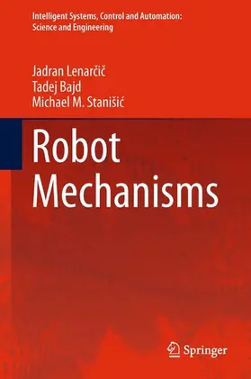 Lenarcic / Bajd / Stanišic |  Robot Mechanisms | eBook | Sack Fachmedien