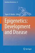 Kundu |  Epigenetics: Development and Disease | Buch |  Sack Fachmedien