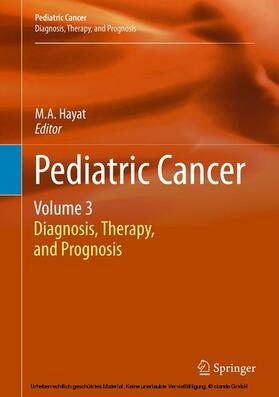 Hayat |  Pediatric Cancer, Volume 3 | eBook | Sack Fachmedien