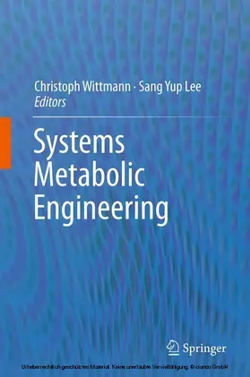 Wittmann / Lee |  Systems Metabolic Engineering | eBook | Sack Fachmedien