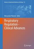 Pokorski |  Respiratory Regulation - Clinical Advances | eBook | Sack Fachmedien