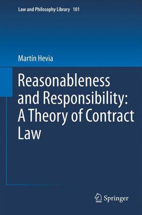 Hevia | Reasonableness and Responsibility: A Theory of Contract Law | Buch | 978-94-007-4604-6 | sack.de