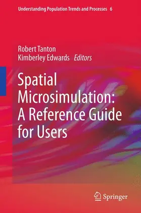 Edwards / Tanton |  Spatial Microsimulation: A Reference Guide for Users | Buch |  Sack Fachmedien