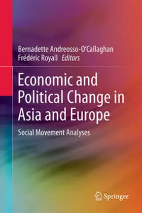 Royall / Andreosso-O'Callaghan |  Economic and Political Change in Asia and Europe | Buch |  Sack Fachmedien