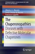 Macario / Cappello / Conway de Macario |  The Chaperonopathies | Buch |  Sack Fachmedien