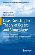 Crisciani / Cavallini |  Quasi-Geostrophic Theory of Oceans and Atmosphere | Buch |  Sack Fachmedien