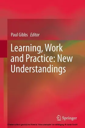 Gibbs |  Learning, Work and Practice: New Understandings | eBook | Sack Fachmedien