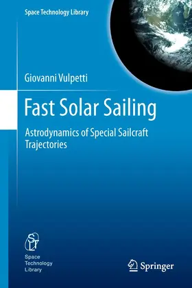 Vulpetti | Fast Solar Sailing | E-Book | sack.de