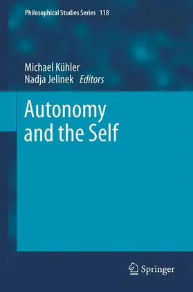 Kühler / Jelinek |  Autonomy and the Self | Buch |  Sack Fachmedien