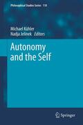 Kühler / Jelinek |  Autonomy and the Self | eBook | Sack Fachmedien