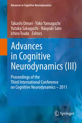 Yamaguchi |  Advances in Cognitive Neurodynamics (III) | Buch |  Sack Fachmedien