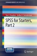 Zwinderman / Cleophas |  SPSS for Starters, Part 2 | Buch |  Sack Fachmedien
