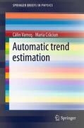 Cr?aciun / Vamos¸ |  Automatic trend estimation | Buch |  Sack Fachmedien