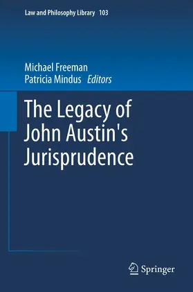 Freeman / Mindus | The Legacy of John Austin's Jurisprudence | E-Book | www.sack.de