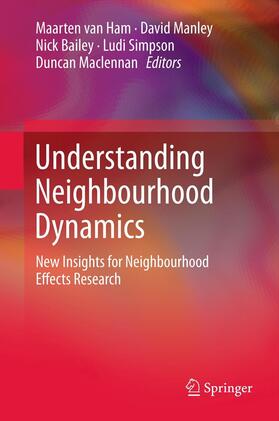 van Ham / Manley / Bailey | Understanding Neighbourhood Dynamics | E-Book | sack.de