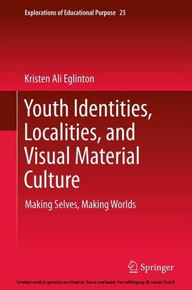 Eglinton | Youth Identities, Localities, and Visual Material Culture | E-Book | sack.de