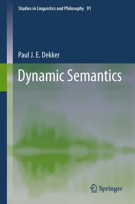 Dekker |  Dynamic Semantics | eBook | Sack Fachmedien