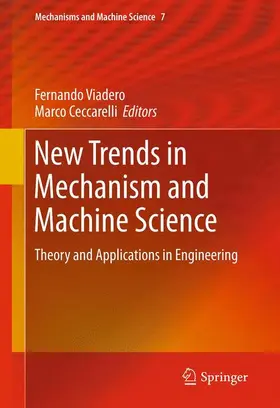 Ceccarelli / Viadero-Rueda | New Trends in Mechanism and Machine Science | Buch | 978-94-007-4901-6 | sack.de