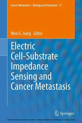 Jiang | Electric Cell-Substrate Impedance Sensing and Cancer Metastasis | E-Book | www.sack.de