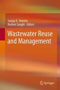 Sharma / Sanghi |  Wastewater Reuse and Management | eBook | Sack Fachmedien