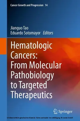 Tao / Sotomayor | Hematologic Cancers: From Molecular Pathobiology to Targeted Therapeutics | E-Book | www.sack.de