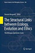 Bergandi |  The Structural Links between Ecology, Evolution and Ethics | Buch |  Sack Fachmedien