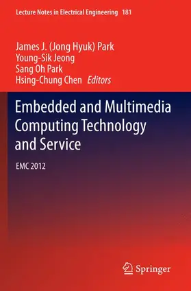 Park / Chen / Jeong |  Embedded and Multimedia Computing Technology and Service | Buch |  Sack Fachmedien