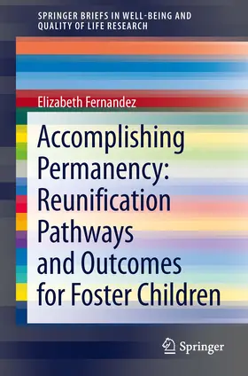 Fernandez | Accomplishing Permanency: Reunification Pathways and Outcomes for Foster Children | E-Book | sack.de