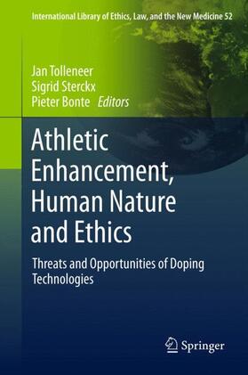 Tolleneer / Bonte / Sterckx |  Athletic Enhancement, Human Nature and Ethics | Buch |  Sack Fachmedien