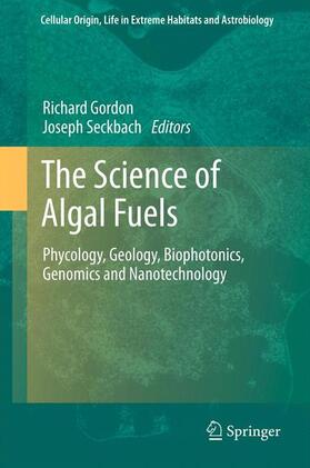 Seckbach / Gordon | The Science of Algal Fuels | Buch | 978-94-007-5109-5 | sack.de