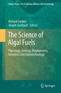 Gordon / Seckbach |  The Science of Algal Fuels | eBook | Sack Fachmedien
