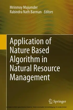 Majumder / Barman |  Application of Nature Based Algorithm in Natural Resource Management | eBook | Sack Fachmedien