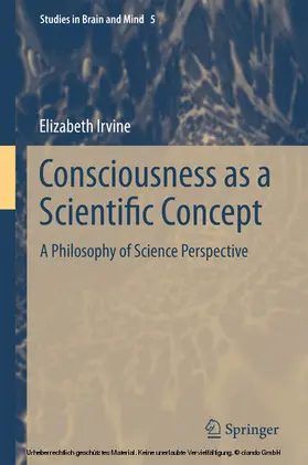 Irvine |  Consciousness as a Scientific Concept | eBook | Sack Fachmedien