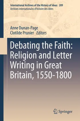 Dunan-Page / Prunier | Debating the Faith: Religion and Letter Writing in Great Britain, 1550-1800 | E-Book | www.sack.de