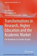 Rider / Hasselberg / Waluszewski |  Transformations in Research, Higher Education and the Academic Market | eBook | Sack Fachmedien