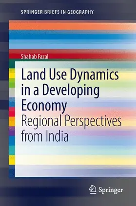 Fazal |  Land Use Dynamics in a Developing Economy | Buch |  Sack Fachmedien