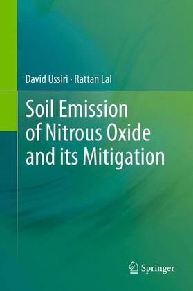 Lal / Ussiri | Soil Emission of Nitrous Oxide and its Mitigation | Buch | 978-94-007-5363-1 | sack.de