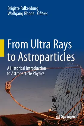 Rhode / Falkenburg |  From Ultra Rays to Astroparticles | Buch |  Sack Fachmedien