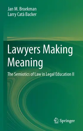 Catà Backer / Broekman |  Lawyers Making Meaning | Buch |  Sack Fachmedien