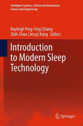 Kang / Chiang | Introduction to Modern Sleep Technology | Buch | 978-94-007-5469-0 | sack.de
