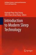 Kang / Chiang |  Introduction to Modern Sleep Technology | Buch |  Sack Fachmedien